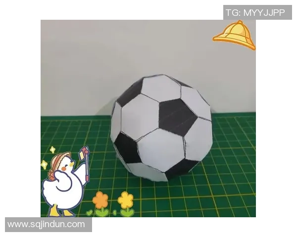 创意手工:轻松制作足球明星卡纸模型的详细教程与技巧分享 创意手工:轻松制作足球明星卡纸模型的详细教程与技巧分享
